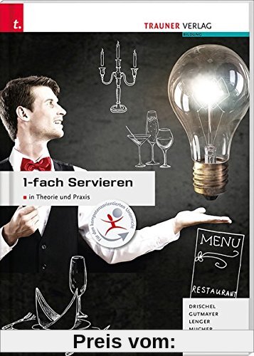 1-fach Servieren in Theorie und Praxis: Ausgabe Deutschland